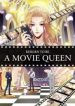 Reborn to be a movie queen