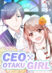 Ceo x Otaku Girl