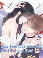 This Contract Romance Must Not Turn Real!