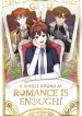 A Single Round at Romance is Enough!