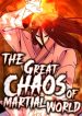 The Great Chaos of Martial World