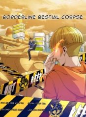 Borderline Bestial Corpse