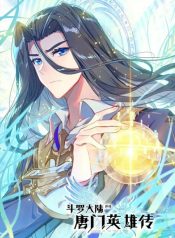 Soul Land – Legend of Tangs’ Hero