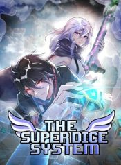 The Super Dice System