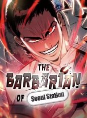 the barbarian of seoul station